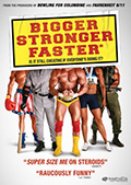 Bigger, Stronger, Faster DVD