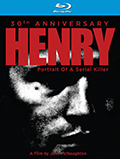 Henry: Potrait of a Serial Killer 30th Anniversary Edition Bluray