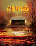 Cabin Fever Limited Edition UltraHD Bluray